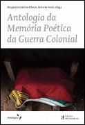 Antologia da Memória Poética da Guerra Colonial