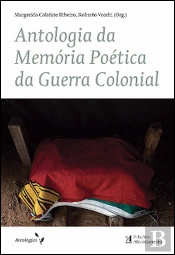 Antologia da Memória Poética da Guerra Colonial