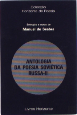 Bertrand.pt - Antologia da Poesia Soviética Russa II