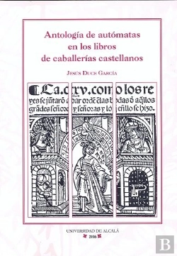 Bertrand.pt - Antología De Autómatas En Los Libros De Caballerías Castellanos