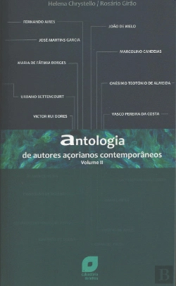 Bertrand.pt - Antologia de Autores Açorianos Contemporâneos - Volume II
