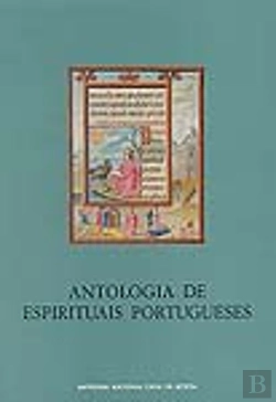 Bertrand.pt - Antologia de Espirituais Portugueses