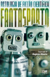 Antologia de Ficção Científica Fantasporto