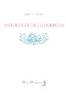 Antología De La Derrota