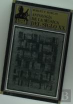 Antología De La Música Del Siglo Xx