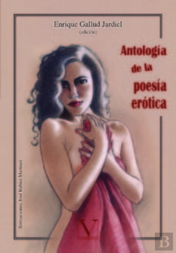 Bertrand.pt - Antología De La Poesía Erótica Española