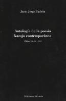 Antología De La Poesía Kazaja Contemporánea