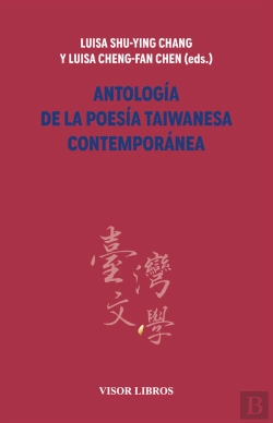 Bertrand.pt - Antologia De La Poesia Taiwanesa Contemporanea