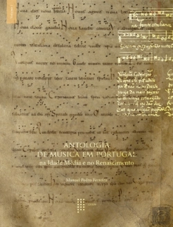 Bertrand.pt - Antologia de Música em Portugal na Idade Média e no Renascimento (2 volumes)