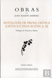 Antología De Prosa Crítica (Crítica Y Evocación) [Ii]