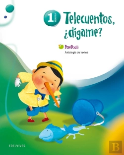 Bertrand.pt - Antología De Textos 1º Primaria (Telecuentos, ¿Dígame?)