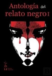 Antología Del Relato Negro I