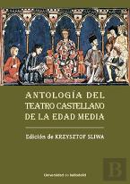 Antologia Del Teatro Castellano De La Edad Media