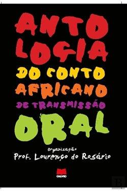 Bertrand.pt - Antologia do Conto Africano de Transmissão Oral
