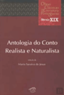 Bertrand.pt - Antologia do Conto Realista e Naturalista