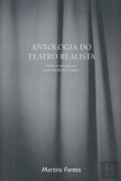 Antologia do Teatro Realista