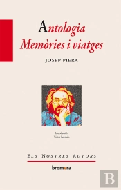 Antologia. Memòries I Viatges