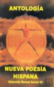 Antología, Nueva Poesía Hispánica