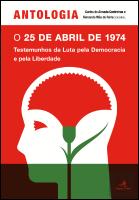 Antologia - O 25 de Abril de 1974