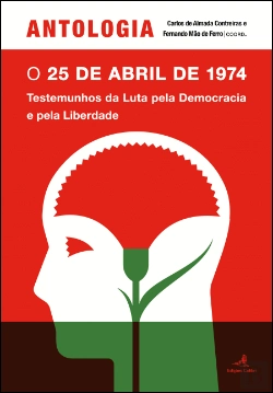 Bertrand.pt - Antologia - O 25 de Abril de 1974