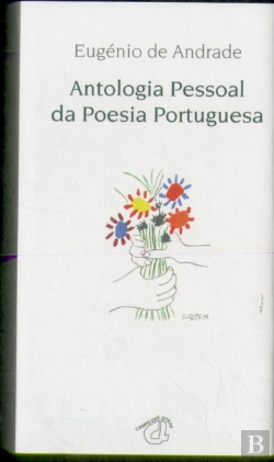 Bertrand.pt - Antologia Pessoal da Poesia Portuguesa