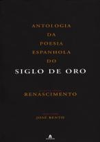 Antologia Poesia Espanhola Siglo de Oro - I Volume