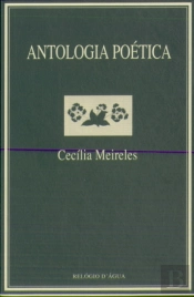Antologia Poética - Cecília Meireles