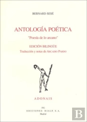 Antología Poética De Bernard Sesé
