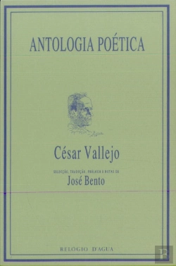 Bertrand.pt - Antologia Poética, de Cesar Vallejo