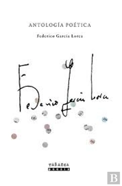 Bertrand.pt - Antologia Poetica De Federico Garcia Lorca