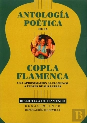 Antologia Poetica De La Copla Flamenca