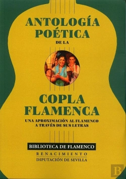 Bertrand.pt - Antologia Poetica De La Copla Flamenca