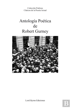 Bertrand.pt - Antología Poética De Robert Gurney