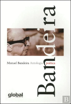 Bertrand.pt - Antologia Poética Manuel Bandeira