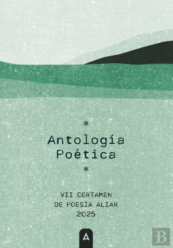 Bertrand.pt - Antologia Poetica Vii Certamen De Poesía Aliar 2025