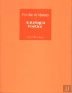 Bertrand.pt - Antologia Poética - Vinicius de Moraes