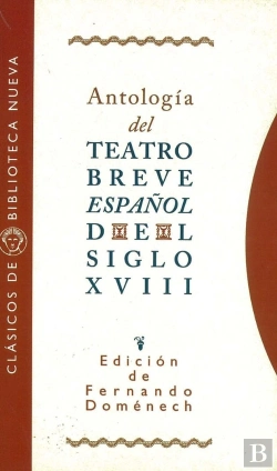 Bertrand.pt - Antología Teatro Breve Español Del Siglo Xviii