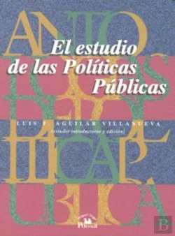 Bertrand.pt - Antologias De Politica Publica, Volumen 1. El Estudio De Las Politicas Publicas