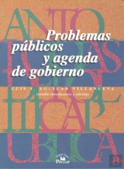 Bertrand.pt - Antologias De Politica Publica, Volumen 3. Problemas Publicos Y Agenda De Gobierno