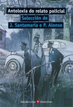 Bertrand.pt - Antoloxia Do Relato Policial (Aula Das Letras)