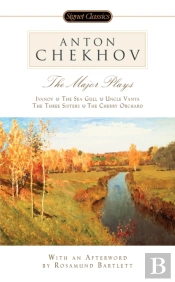 Anton Chekhov: The Major Plays