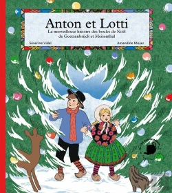 Bertrand.pt - Anton Et Lotti, La Merveilleuse Histoire Des Boules De Noel