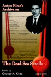 Anton Kirazâ€™S Archive On The Dead Sea Scrolls