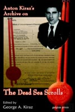 Bertrand.pt - Anton Kirazâ€™S Archive On The Dead Sea Scrolls