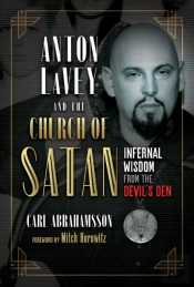 Anton Lavey And The Church Of Satan