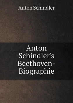 Bertrand.pt - Anton Schindler'S Beethoven-Biographie