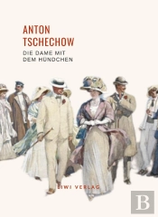 Anton Tschechow Die Dame Mit Dem H Ndche - Enth Lt Die Erz Hlungen Die Da