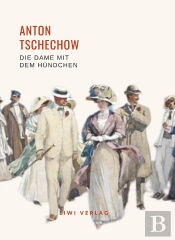 Anton Tschechow Die Dame Mit Dem H Ndche - Enth Lt Die Erz Hlungen Die Da
