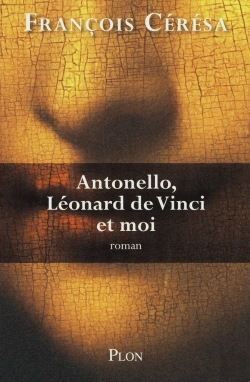 Bertrand.pt - Antonello, Léonard De Vinci Et Moi
