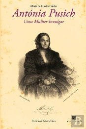 Antónia Pusich - Uma Mulher Invulgar